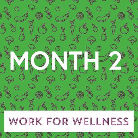 Work for Wellness icon Month 2